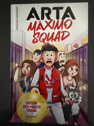 Máximo Squad 1. Misterio en el maldito colegio