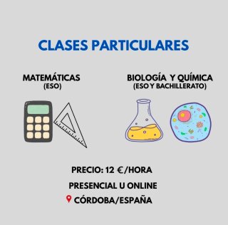 Clases de particulares ciencias ESO/Bachiller 12€