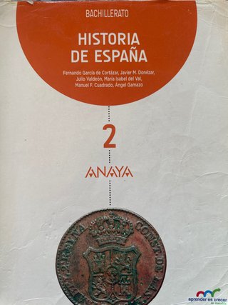 Historia de España. 2º bachillerato. Per le Scu...
