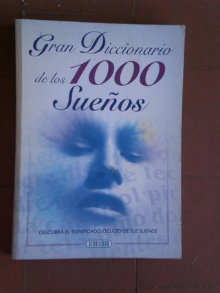 libro gran diccionario de los  1000 sueños.