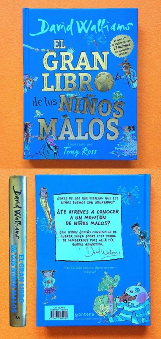 El gran libro de los niños malos / The World's ...