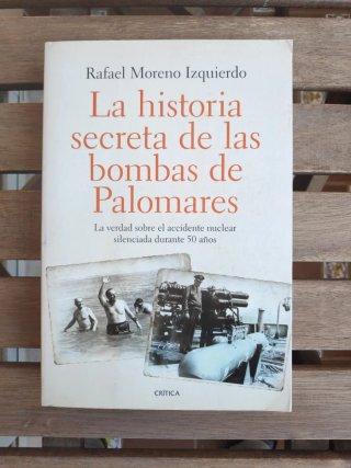 La historia secreta de las bombas de Palomares