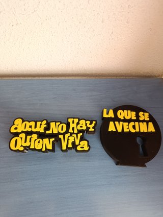 Letrero Aqui no hay quien viva o La que se avecina