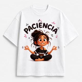 Camiseta Paciencia Talla Única