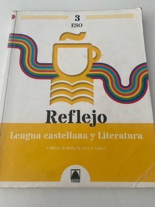 Reflejo 3. Lengua castellana y Literatura 3 ESO