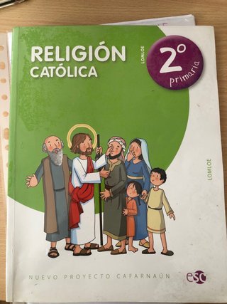 RELIGION CATOLICA 2º PRIMARIA - PROYECTO CAFARN...