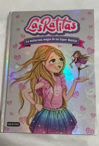 Vol. 3 La misteriosa magia de las Súper Ratitas