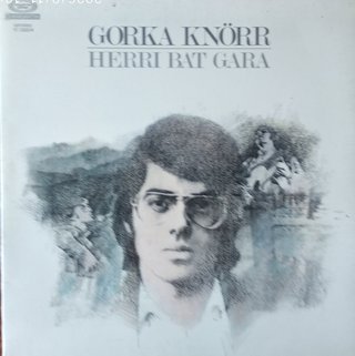 Vinilo Gorka Knorr Herri Bat Gara
