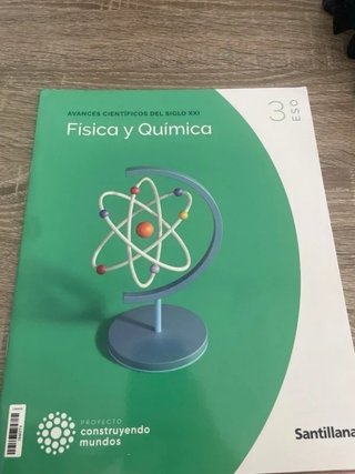FISICA Y QUIMICA 3 ESO CONSTRUYENDO MUNDOS