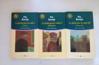 Trilogía La lucha por la vida. Pio Baroja
