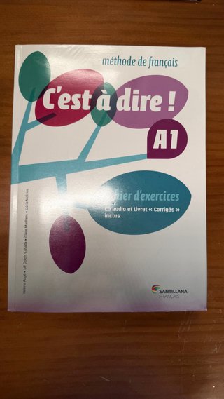 C'est à dire! méthode de français. Livre de l'é...