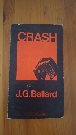 Crash, J.G. Ballard Primera edición