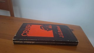 Crash, J.G. Ballard Primera edición