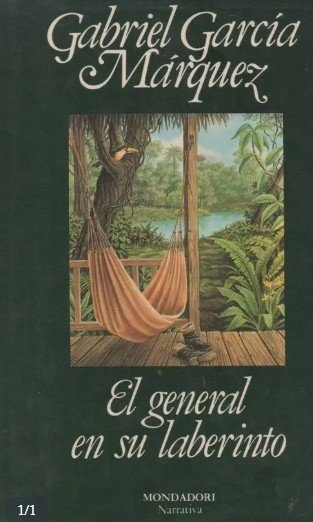 Libro El General En Su Laberinto Garcia Marquez