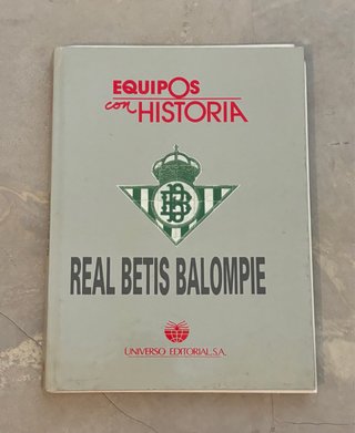Real Betis Balompié – Equipos con Historia