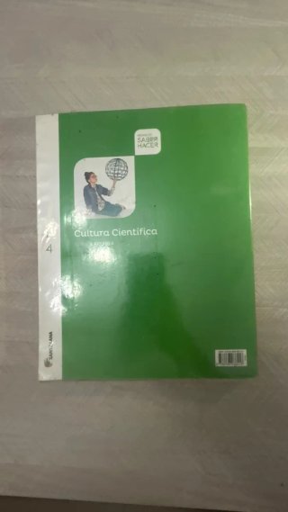 Cultura científica 4 ESO : Proyecto Saber Hacer