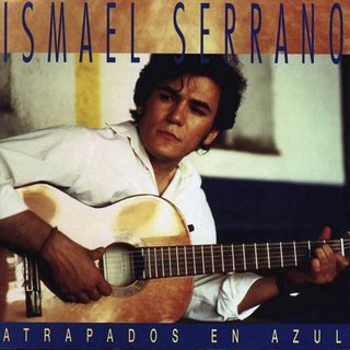 CD Ismael Serrano - Atrapados en Azul