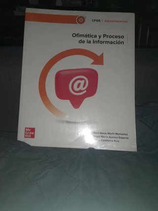Ofimática y Proceso de la Información, CFGS Adm...