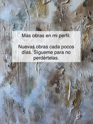 Pintura contemplativa abstracta GRANDE 100x70