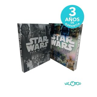 Star Wars Year by Year A Visual Chronicle