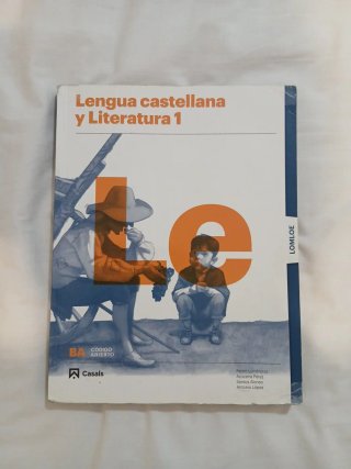 Lengua castellana y literatura 1, Le Bachillerato