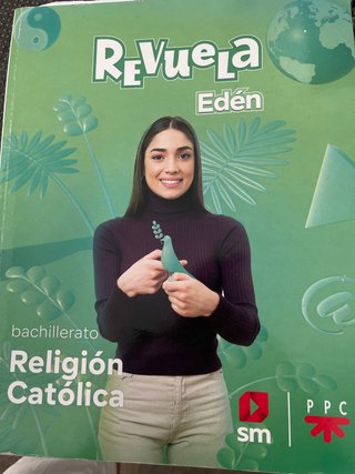 Religión Católica, Bachillerato, Edén, Revuela