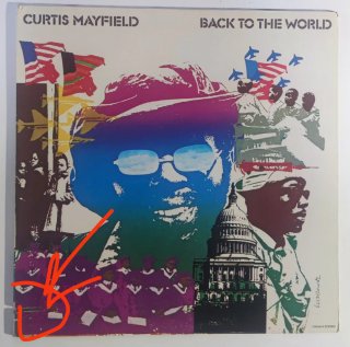 Curtis Mayfield - Back To The World LP 1973