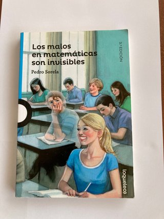 Libro Los malos en matemáticas son invisibles