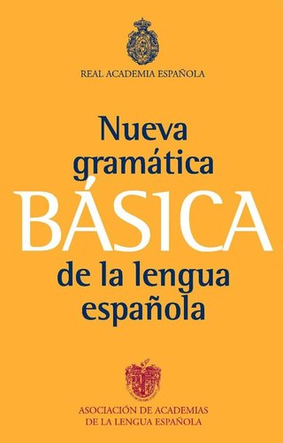 Gramática básica de la lengua española: 1 (NUEVAS
