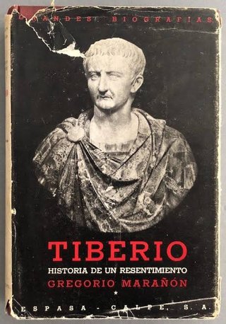 Tiberio historia de un resentimiento