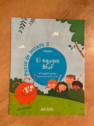 Lengua Andalucía ; El equipo Bluf. 2 Primaria