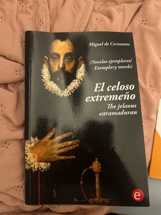 El celoso extremeño/The jelaousy estramaduran: ...