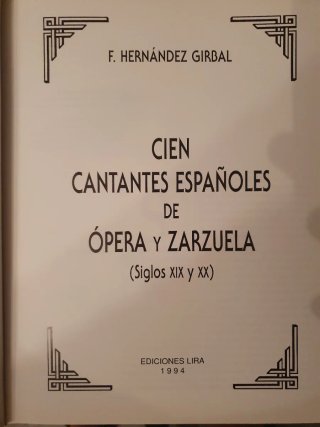 Cien cantantes españoles de ópera zarzuela I y II
