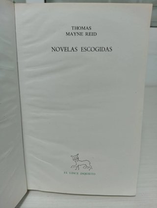 Mayne Reid. Novelas escogidas Aguilar 1959.