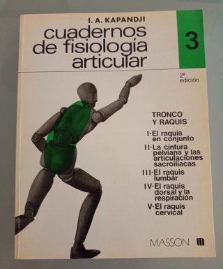 Libros de Fisiologia articular. KAPANDJI