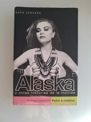 Alaska y otras historias de la movida