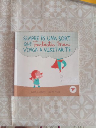 Sempre és una sort que Fantastic Man vinga a vi...