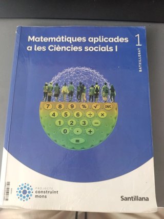 Matemàtiques aplicades a les Ciències Socials I...
