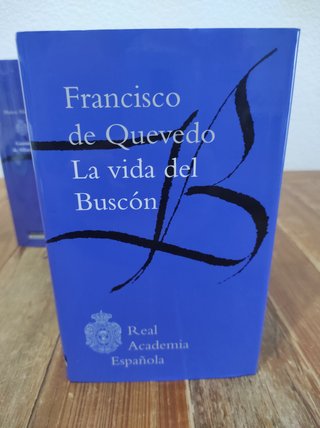 La vida del Buscón. Francisco de Quevedo