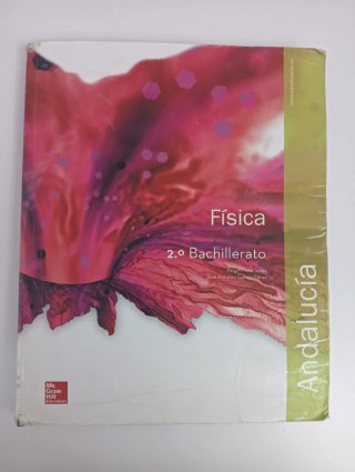 Física 2 Bachillerato. Andalucía