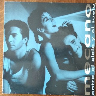 Vinilo Mecano: Entre el cielo y el suelo