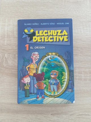 La lechuza detective 1. El origen. Dos libros.