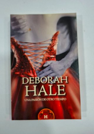 Libro Una Pasión De Otro Tiempo, Deborah Hale