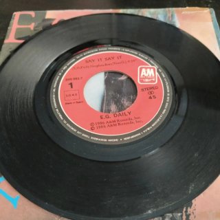E.G. Daily - Say It, Say It Vinilo 7 1986