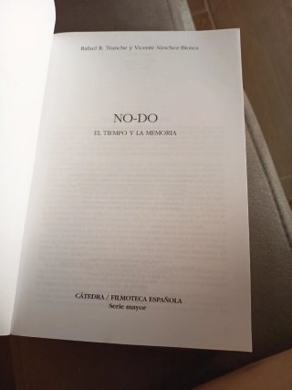 No-do: El Tiempo Y La Memoria / the Time and Me...