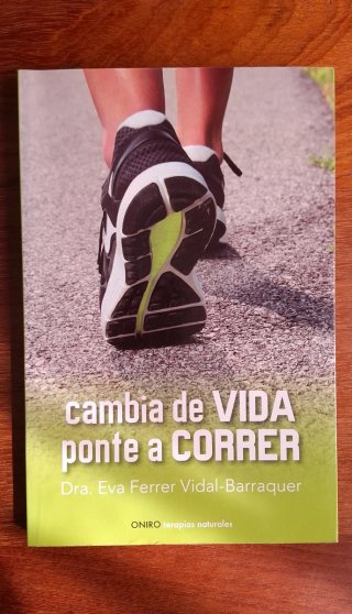 LIBRO "CAMBIA DE VIDA, PONTE A CORRER"