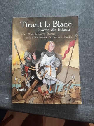 Tirant lo Blanc contat als infants