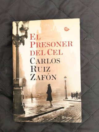 El pressoner del cel - Carlos Ruiz Zafón