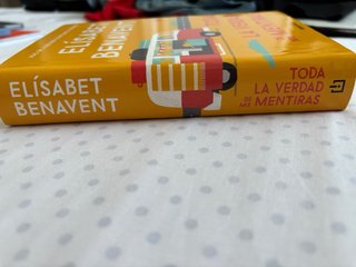 Toda la verdad de mis mentiras