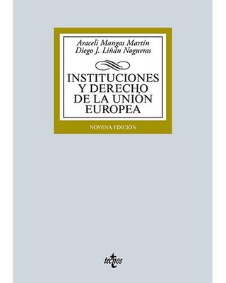 Instituciones y Derecho de la Unión Europea Tecnos